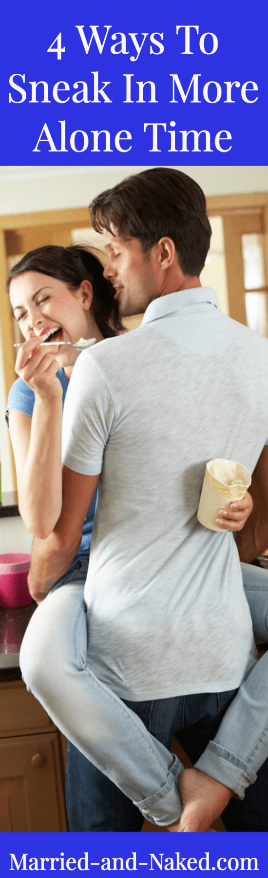 4 ways to sneak in more alone time with your spouse