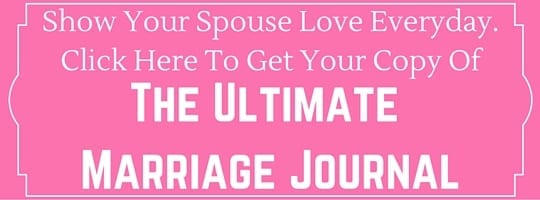 Show your spouse love everydaywith theUltimate Marriage Journal!Get Your Copy Here
