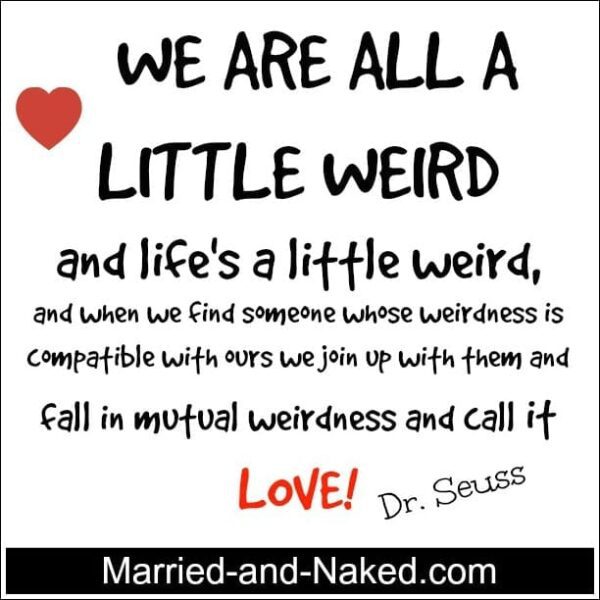 The Wisdom of Dr. Seuss - Married and Naked - Marriage Blog