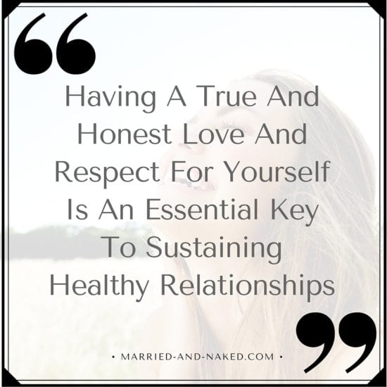 have an honest love for yourself - marriage quote