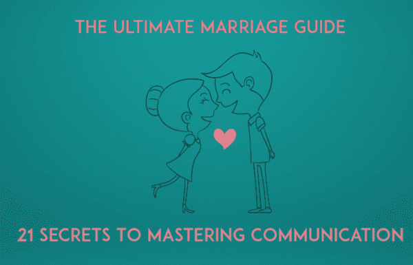 The Ultimate Marriage Guide 21 Secrets To Mastering Communication Married And Naked