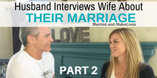 husband interviews wife about marriage